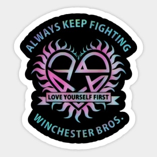 Always Keep Fighting Sticker